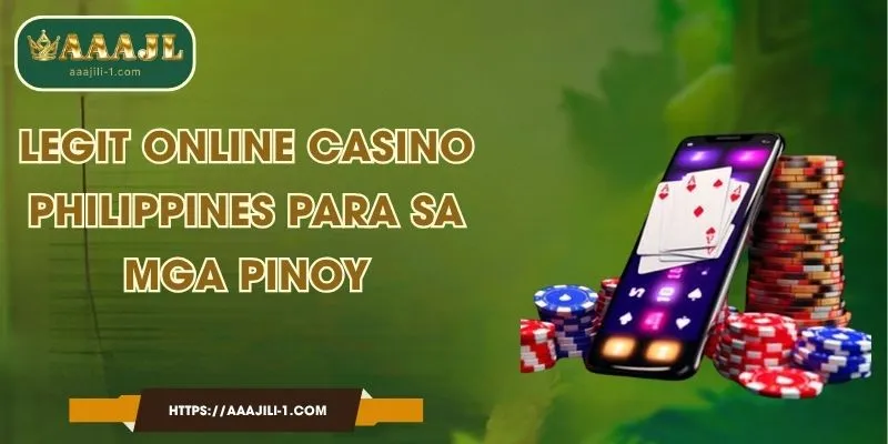 Legit online casino Philippines para sa mga Pinoy